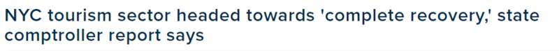 纽约旅游业正走向“全面复苏” 中国游客是关键